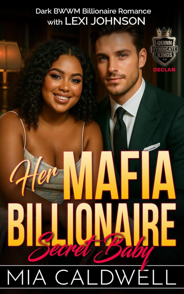 Book Cover: Her Mafia Billionaire Secret Baby: Dark BWWM Billionaire Romance
